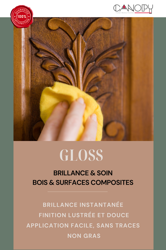 GLOSS  Brillance & Soin - Bois & Surfaces Composites